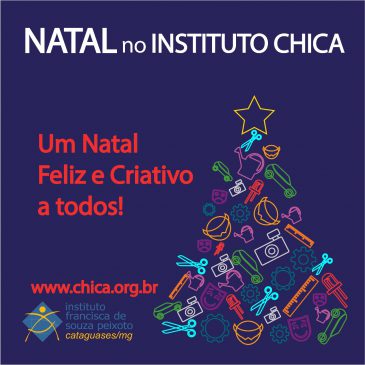 Natal do Instituto Chica