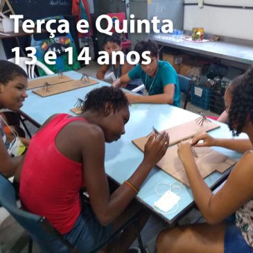 Turma – Terça e Quinta – 13 e 14 anos