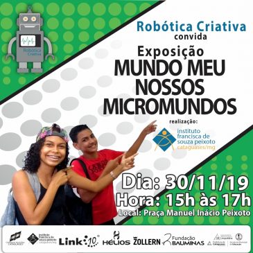 Exposição dos Projetos da Robótica Criativa